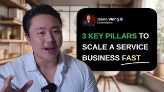 3 Key Pillars to Scale a Service Business Fast
