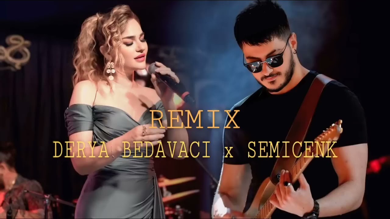 Derya Bedavaci & Semicenk - Onlar Anlamaz Halden Her Seyden Vaz Gectigimdan l Turk Pop Remix l