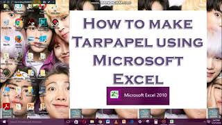 EASY TAGALOG TUTORIAL- HOW TO MAKE TARPAPEL USING MICROSOFT EXCEL