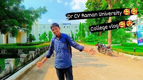 Dr CV Raman University 🥰😍new vlog video 😍🥰 Bunty ka Apna channel 🥰😍#newvlog #collegevlog##vlog