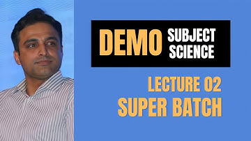Super Batch | Class 02 | Subject Science | Energy & It