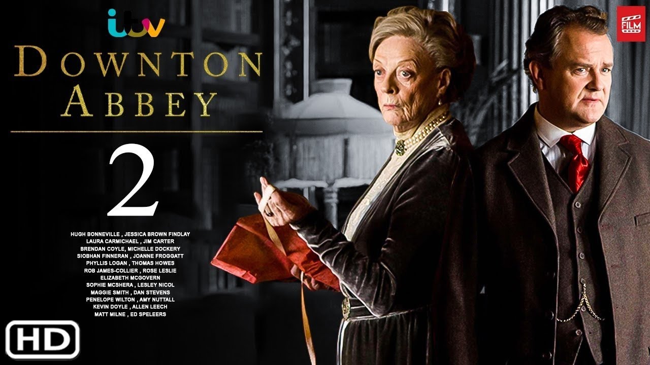 Downton Abbey 2 Movies On Screen 21 Youtube