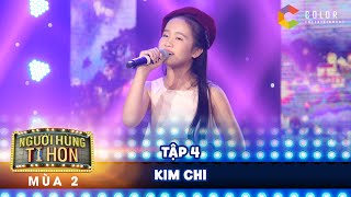 Người hùng tí hon 2| tập 4: Kim Chi ngọt ngào với ca khúc Đà Lạt hoàng hôn