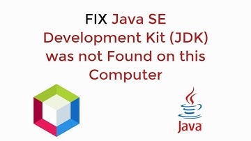 FIX Java SE Development Kit (JDK) was not Found on this Computer Windows 10 [SOLVED]