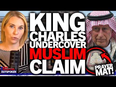 King Charles accused of being UNDERCOVER MUSLIM as Lauren the Insider reveals new claim "TRAITOR!”