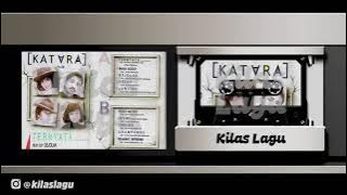 Katara Singers - Ternyata (Full Album)