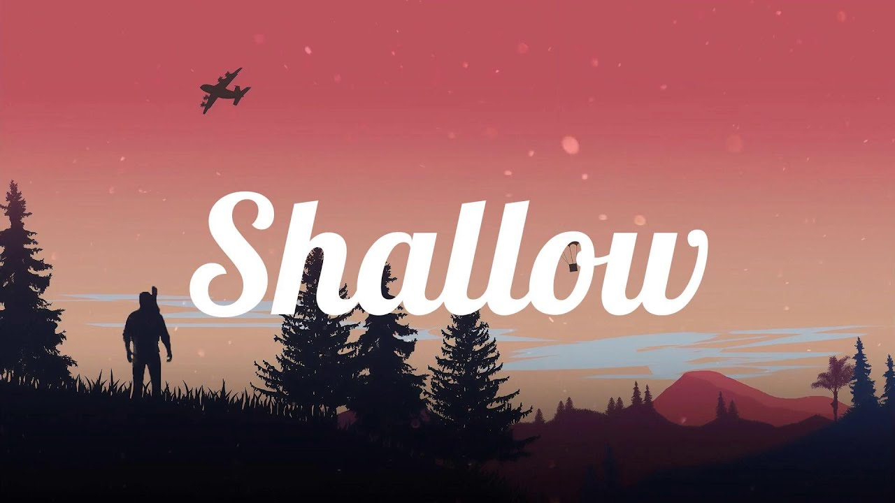 Shallow The Rapper Lady Gaga - Shallow (Lyrics) || Playlist || Taylor Swift, Harry Styles ...
