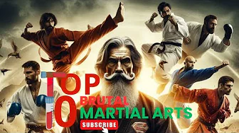 Top 10 Most Brutal and Dangerous Martial Arts On the Planet.