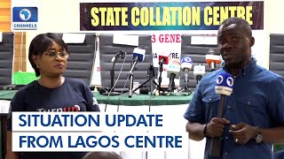Live Update From Lagos Collation Centre