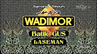 Download lagu Iklan Wadimor Batik Gus Laseman (2024)
