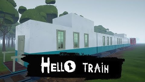 Hello Train Demo - Hello Neighbor Mod