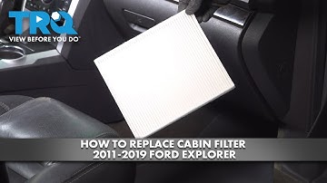 How to Replace Cabin Filter 2011-2019 Ford Explorer