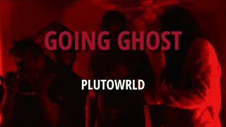 Pluto Wrld - Going Ghost ( Music Video)