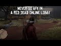 Never Go AFK In Red Dead Online