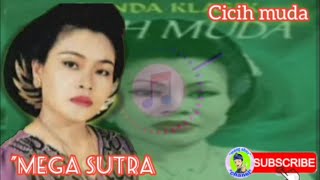 jaipong klasik//CICIH MUDA//Lagu 'Mega Sutra'...versi Mp3