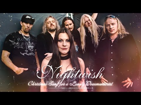Nightwish - Christmas Song for a Lonely Documentarist