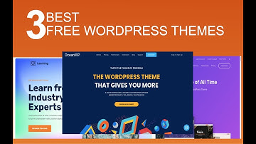 Best 3 Free WordPress Themes