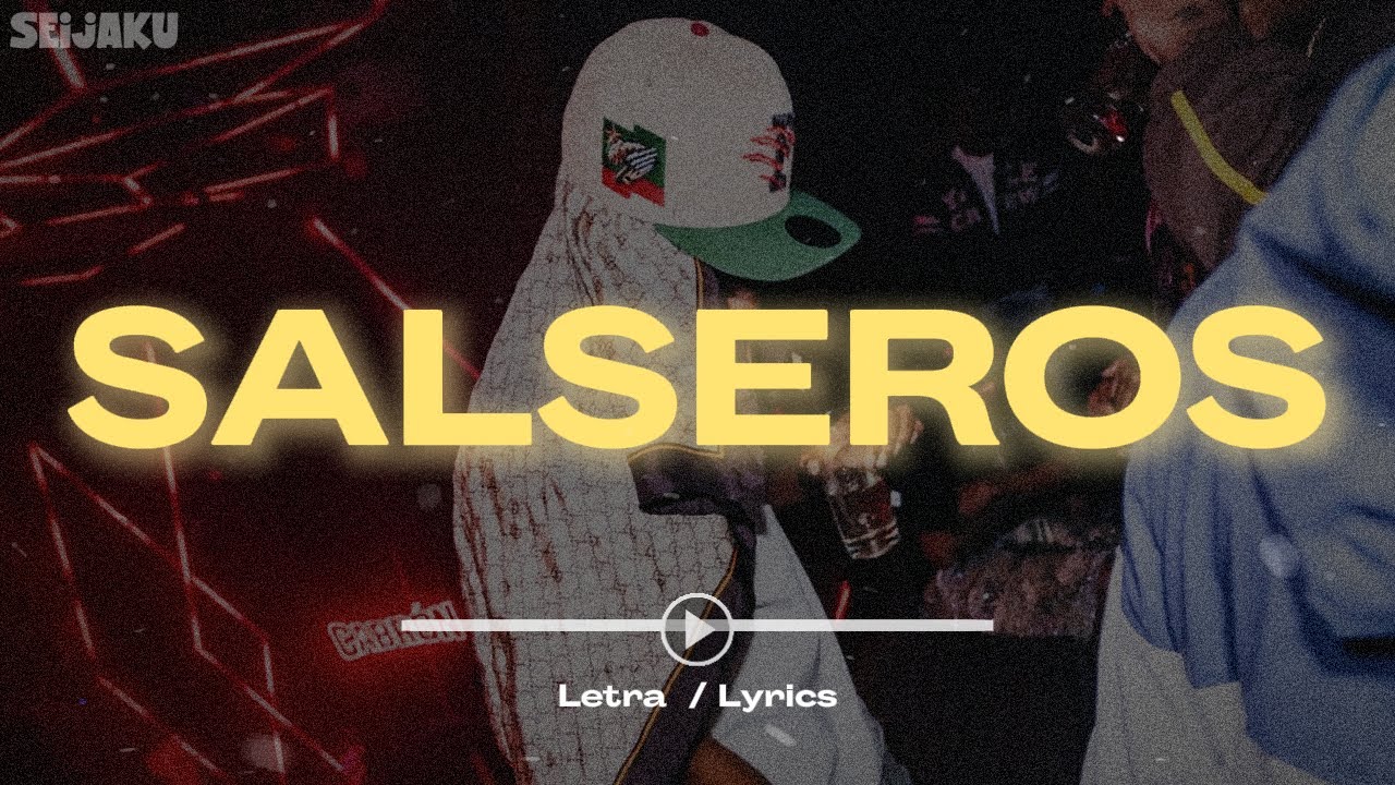 SALSEROS | Topboy (LETRA)