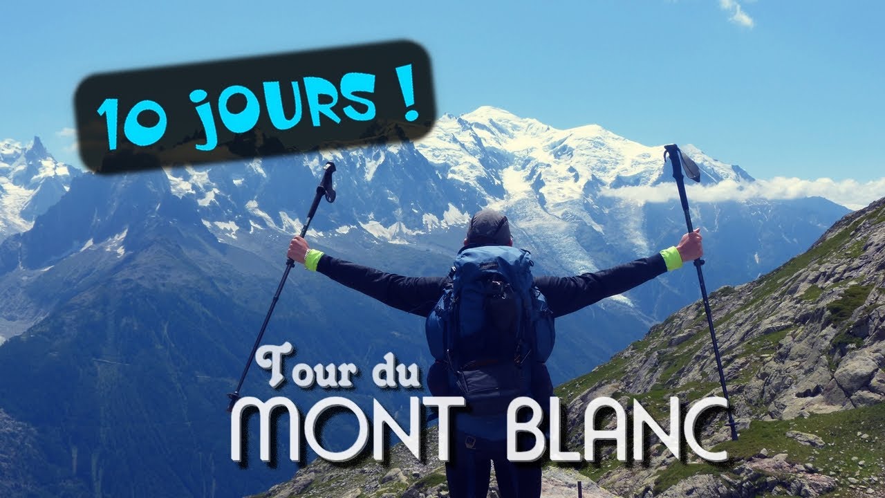 Tour Du Mont Blanc (2022) | lupon.gov.ph