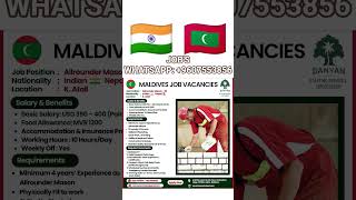 Maldives Job Vacancy 🇲🇻 | Allrounder Mason Jobs | 20 Vacancies | Indian & Nepali Workers