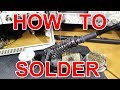 How To Solder Properly, With Extra Tips!
