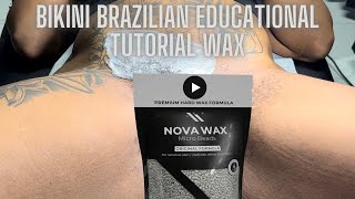 Bikini Brazilian Wax Educational Tutorial