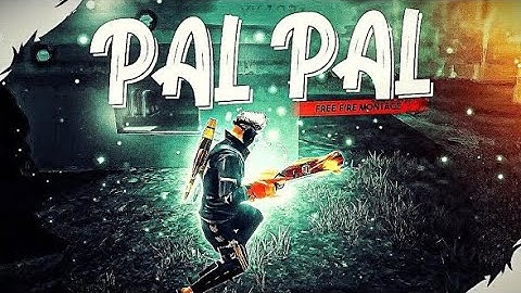 Afusic - Pal Pal Free Fire Montage ❤️| Free Fire Song | Free Fire Status Pal Pal X Free Fire montage