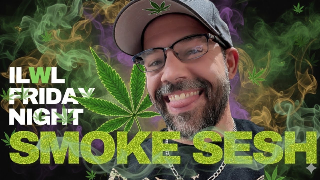 🤘😤🎶 Friday Night Smoke Sesh 🎶😤🤘