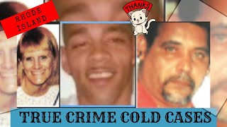 True Crime Cold Cases - Rhode Island (McKenna, Couitt, Oquendo) - Sound Adjusted*