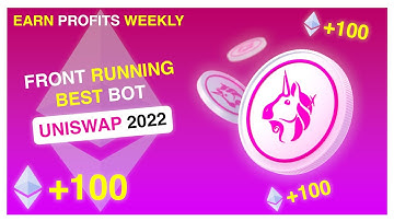 Uniswap Front Running Bot 2022 - EASY TUTORIAL ( Huge Profits )