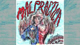 Malpractica - Big Tex on Fire