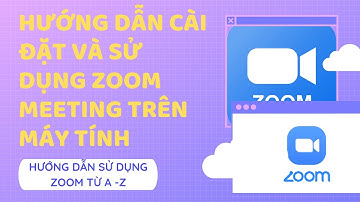 HƯỚNG DẪN CÀI ĐẶT VÀ SỬ DỤNG PHẦN MỀM ZOOM MEETING TRÊN MÁY TÍNH, LAPTOP 2022| ĐĂNG HÒA OFFICIAL