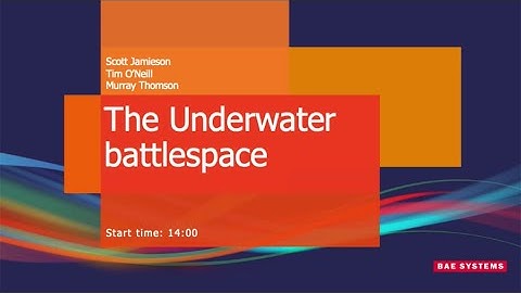 The Underwater Battlespace | Hub Stage Talk - DSEI 2023 | BAE Systems