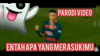 ENTAH APA YANG MERASUKIMU ? KOMPILASI VIDEO PARODI