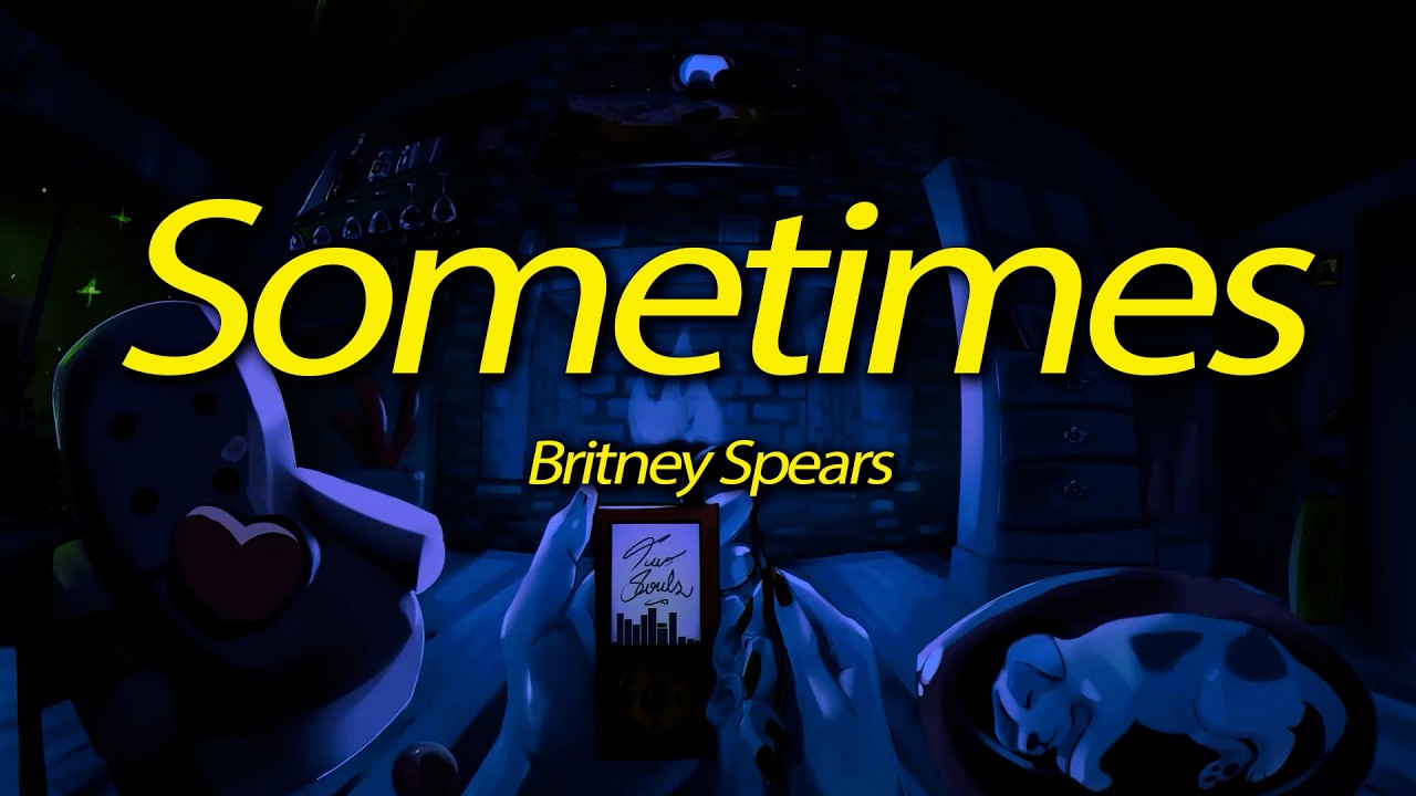 Britney Spears - Sometimes (Lyrics)