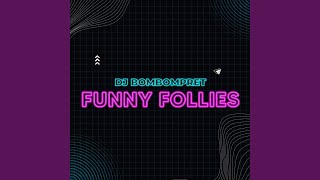 Funny Follies