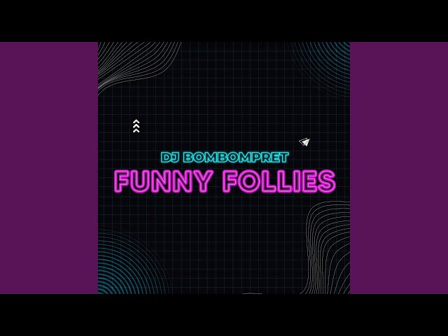Funny Follies