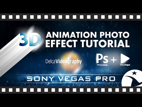 SONY VEGAS PRO + PHOTOSHOP TUTORIAL D ANIMATION PHOTO EFFECT