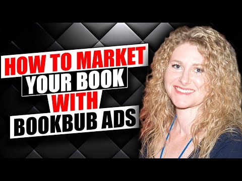 How To Market Your Book: A Deep Dive Into Bookbub Ads