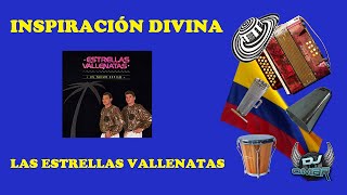 Inspiración Divina - Las Estrellas Vallenatas (Letra)