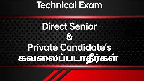 Direct Senior & Private Candidate