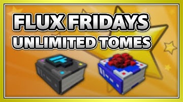 Passive Flux Gain Tomes - FLUX FRIDAYS | Guide (Trove)