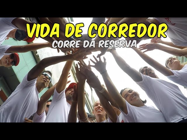 Vida de Corredor - EP 104 - Treinão Corre da Reserva