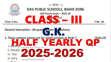 DAV CLASS 3 G.K. HALF YEARLY QUESTION PAPER | QUESTION PAPER | PREVIOUS YEAR QUESTION PAPER
