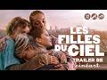 Les Filles du Ciel (Bérangère McNeese) - Trailer BE