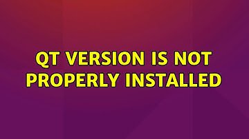Qt version is not properly installed