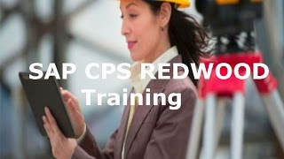 Information SAP CPS Redwood Training video | CPS Redwood online course demo Update