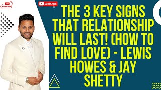 Angel Smile - The 3 KEY SIGNS That Relationship Will Last! How To Find Love... | Jay Shetty 2023