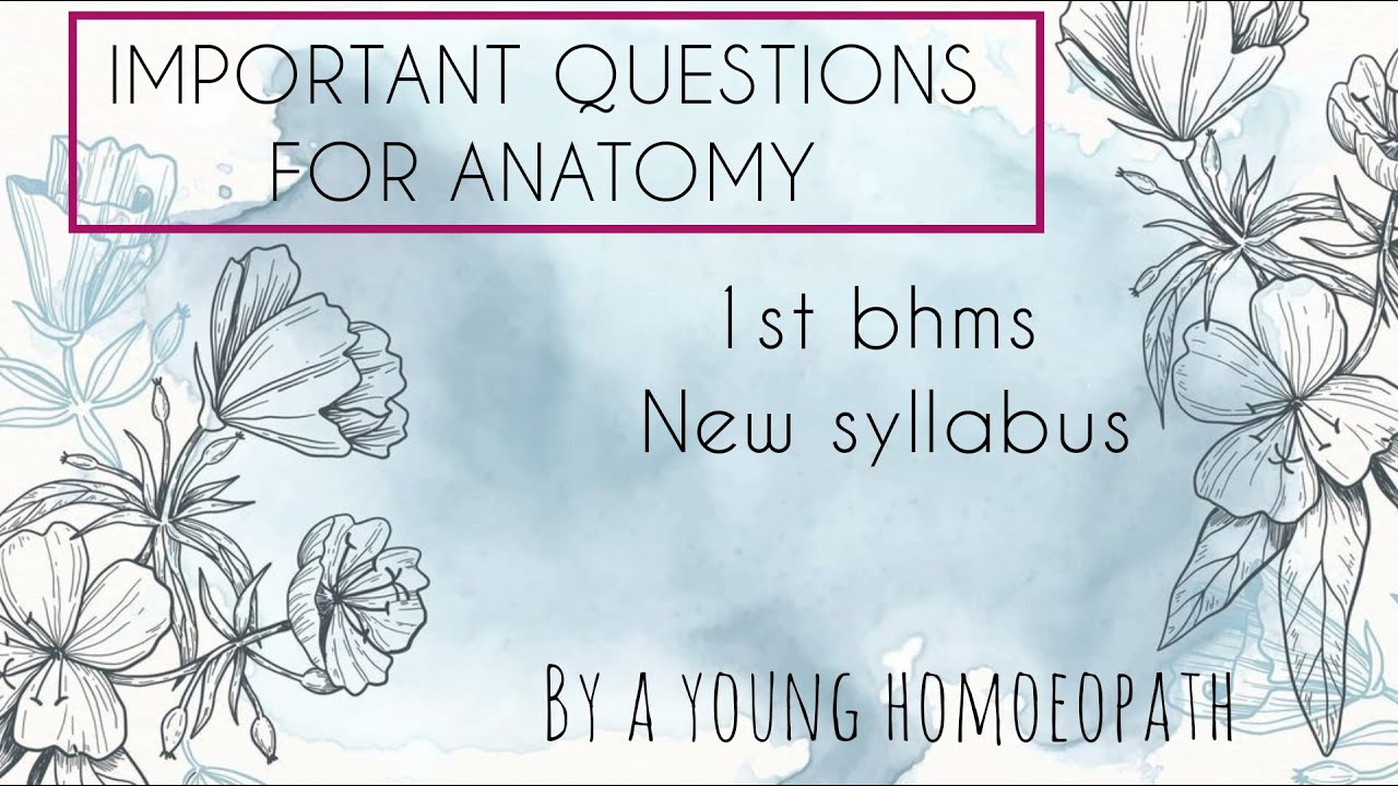 important-questions-for-anatomy-1st-bhms-new-syllabus-youtube