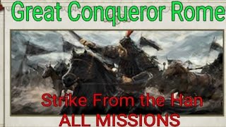 Great Conqueror Rome: Strike From the Han ALL MISSIONS screenshot 4